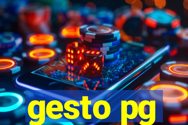 gesto pg